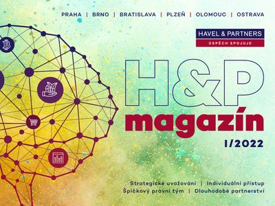 HAVEL & PARTNERS, vítěz Chambers Europe Awards, Vám přináší nové vydání H&P magazínu